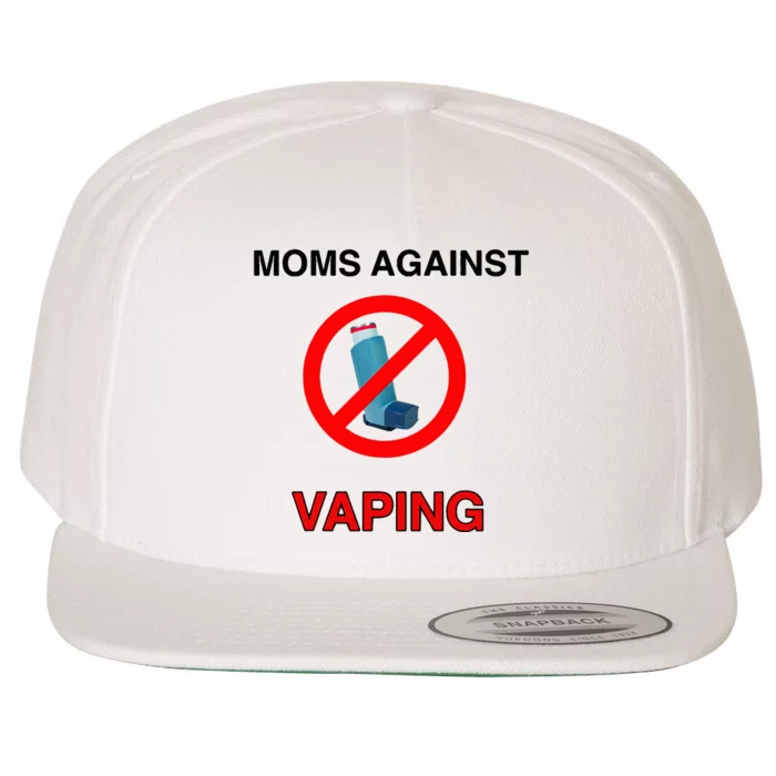 Moms Against Vaping Wool Snapback Cap