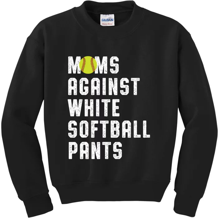 Moms Against White Softball Pants Kids Sweatshirt