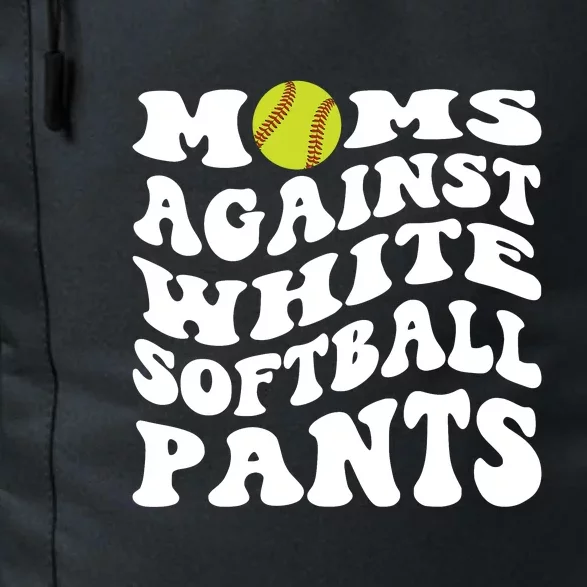 Moms Against White Softball Pants Funny Softball Mom Daily Commute Backpack