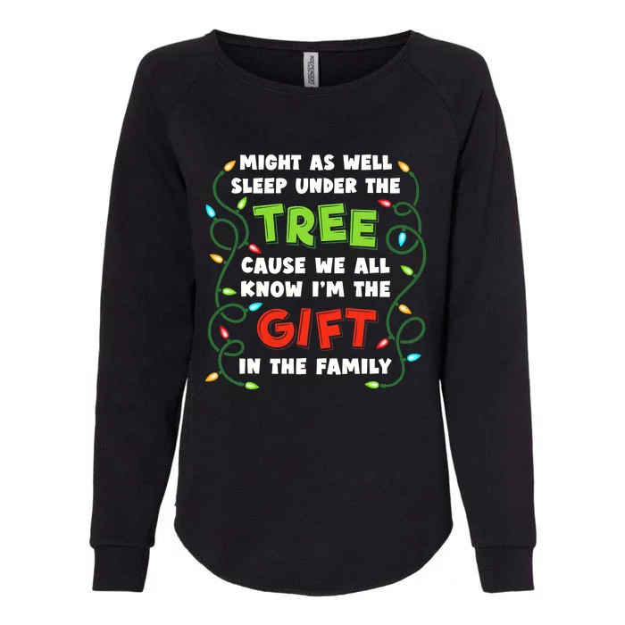 Might As Well Sleep Under The Tree Humor Favorite Person Funny Christmas Womens California Wash Sweatshirt