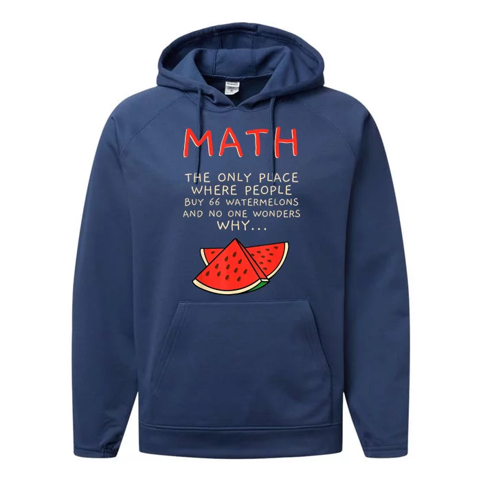 Math And Watermelons Mathematics Calculation Numbers Performance Fleece Hoodie