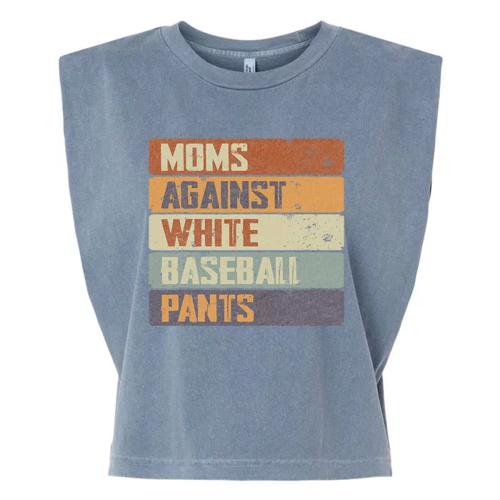 Moms Against White Baseball Pants Garment-Dyed Women's Muscle Tee