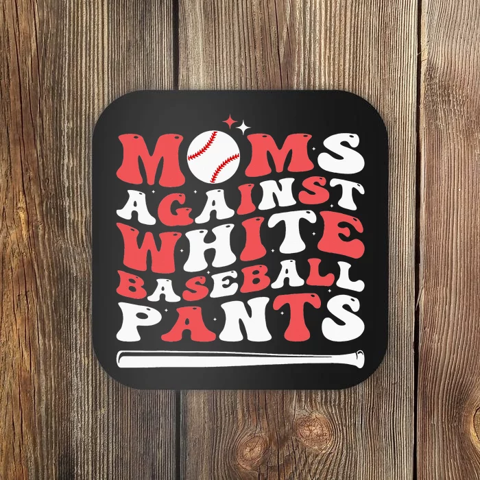 Moms Against White Baseball Pants Baseball Season Mom Coaster