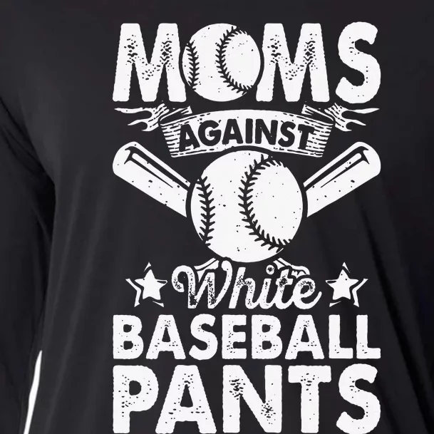 Moms Against White Baseball Pants Funny Baseball Mom Humor Cooling Performance Long Sleeve Crew