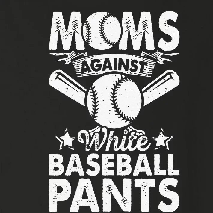 Moms Against White Baseball Pants Funny Baseball Mom Humor Toddler Long Sleeve Shirt