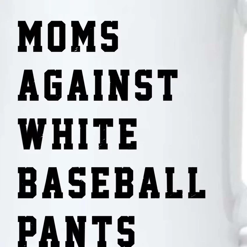 Moms Against White Baseball Pants Black Color Changing Mug