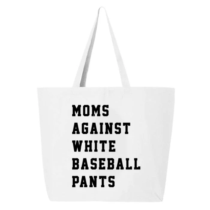 Moms Against White Baseball Pants 25L Jumbo Tote