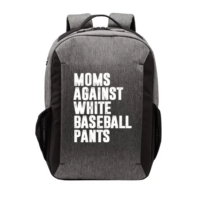 Moms Against White Baseball Pants Funny Vector Backpack