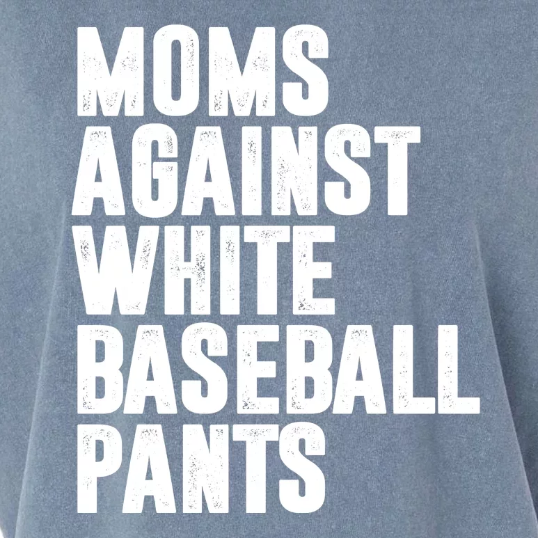 Moms Against White Baseball Pants Funny Garment-Dyed Women's Muscle Tee