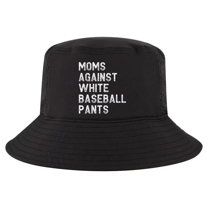 Moms Against White Baseball Pants Funny Baseball Mom Cool Comfort Performance Bucket Hat