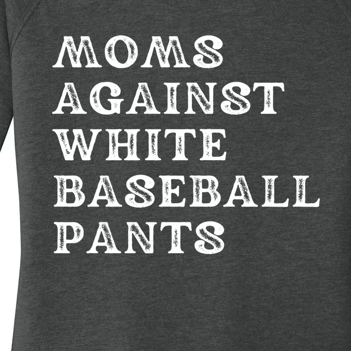 Moms Against White Baseball Pants Sports Mom Women's Perfect Tri Tunic Long Sleeve Shirt