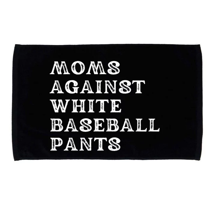 Moms Against White Baseball Pants Sports Mom Microfiber Hand Towel