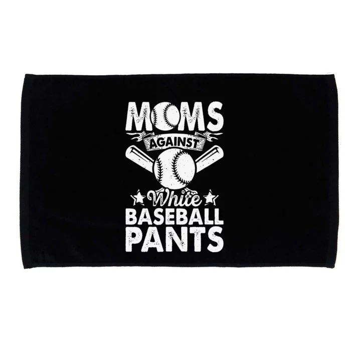 Moms Against White Baseball Pants Funny Baseball Mom Humor Microfiber Hand Towel