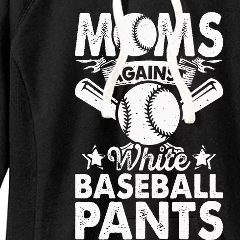 Moms Against White Baseball Pants Funny Baseball Mom Humor Women's Fleece Hoodie