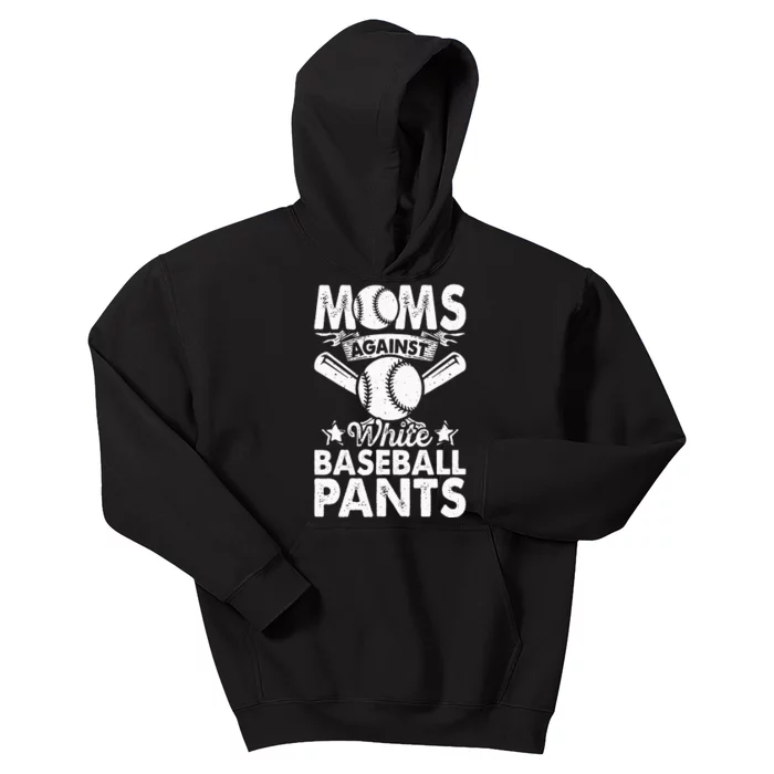 Moms Against White Baseball Pants Funny Baseball Mom Humor Kids Hoodie