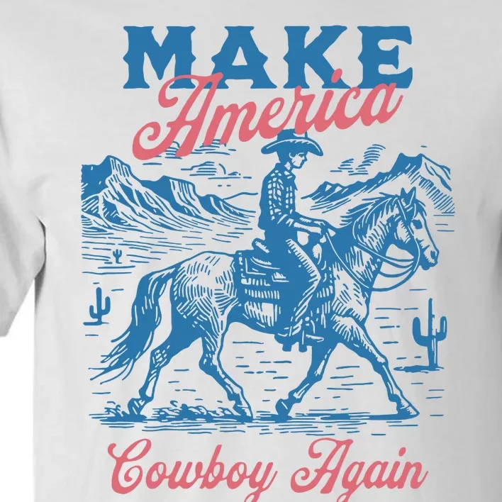 Make America Western Cowboy Again Retro Tall T-Shirt