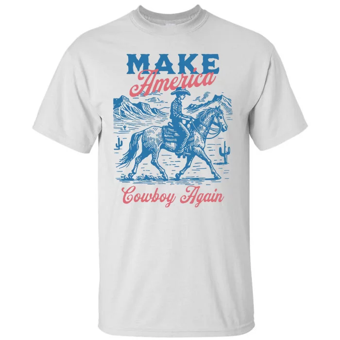 Make America Western Cowboy Again Retro Tall T-Shirt