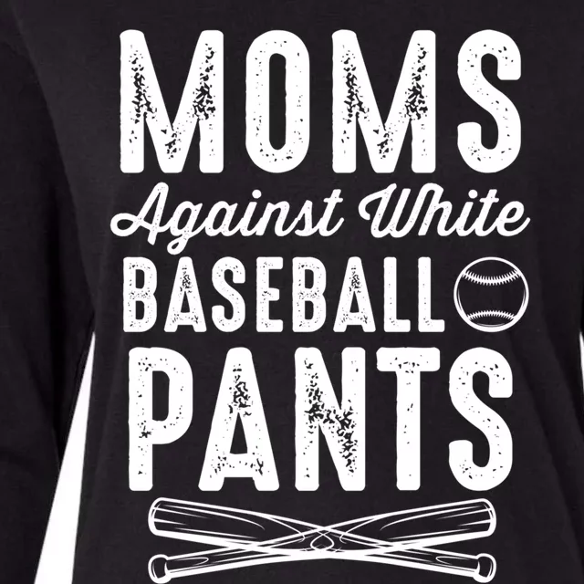 Moms Against White Baseball Pants Softball Baseball Mom Great Gift Womens Cotton Relaxed Long Sleeve T-Shirt