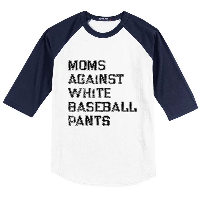 Moms Against White Baseball Pants Funny Baseball Lover Baseball Sleeve Shirt