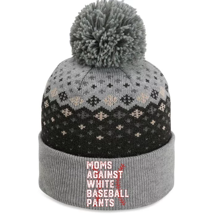 Moms Against White Baseball Pants Funny Baseball The Baniff Cuffed Pom Beanie