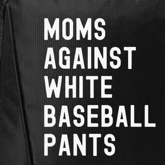 Moms Against White Baseball Pants City Backpack