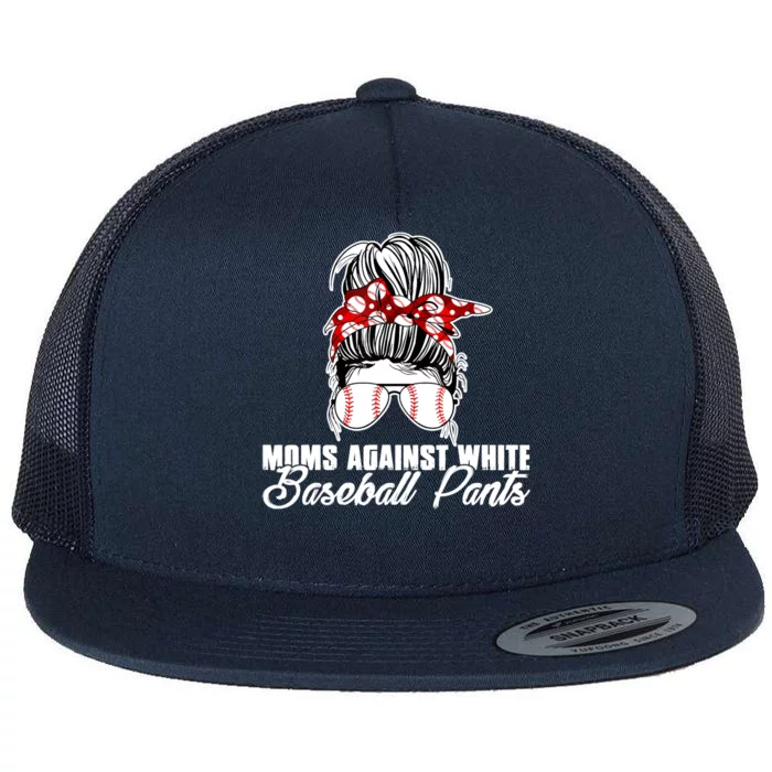 Moms Against White Baseball Pants Flat Bill Trucker Hat