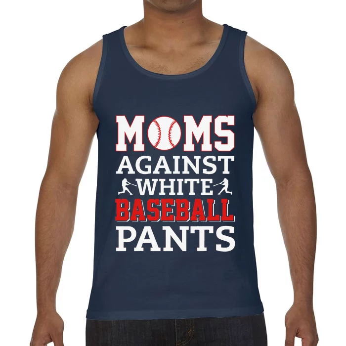 Moms Against White Baseball Pants Comfort Colors® Tank Top