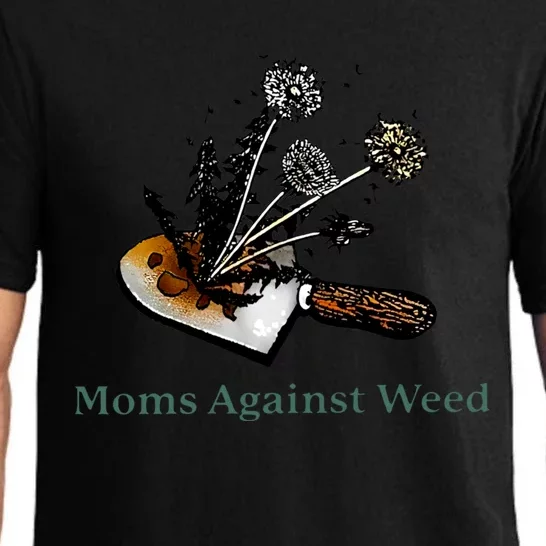 Moms Against Weed Funny For Women Pajama Set