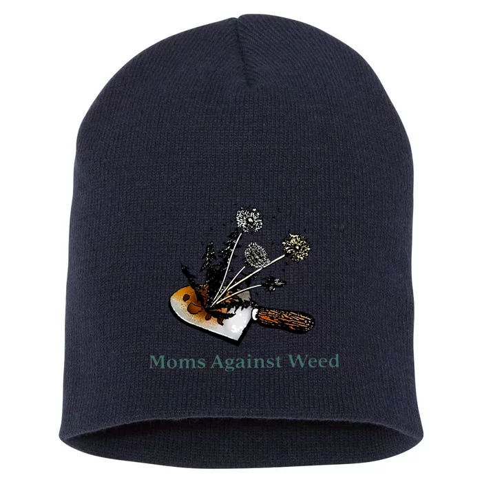 Moms Against Weed Funny For Women Short Acrylic Beanie