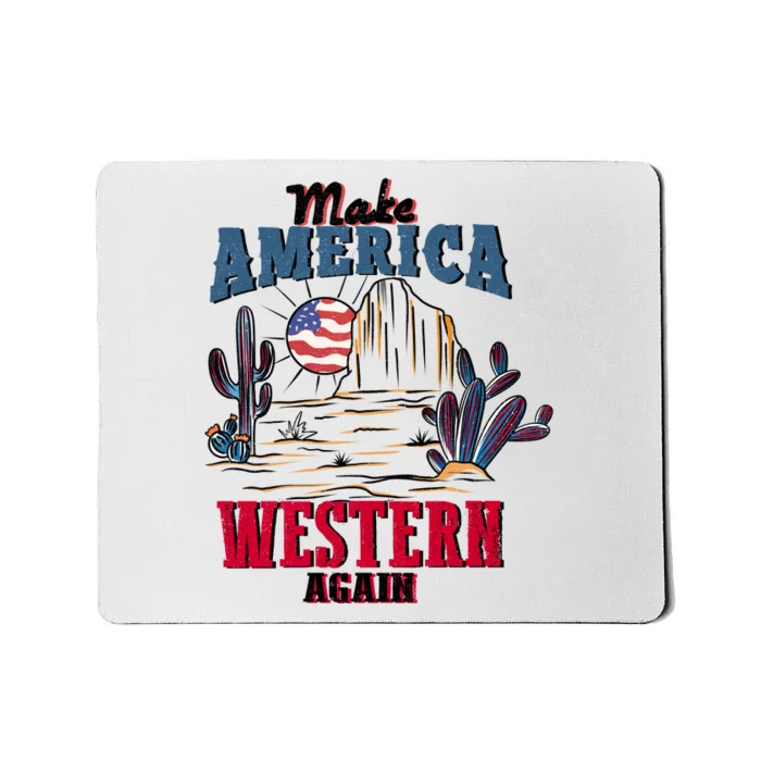 Make American Western Again Retro 4th Of July Patriotic Gift Mousepad