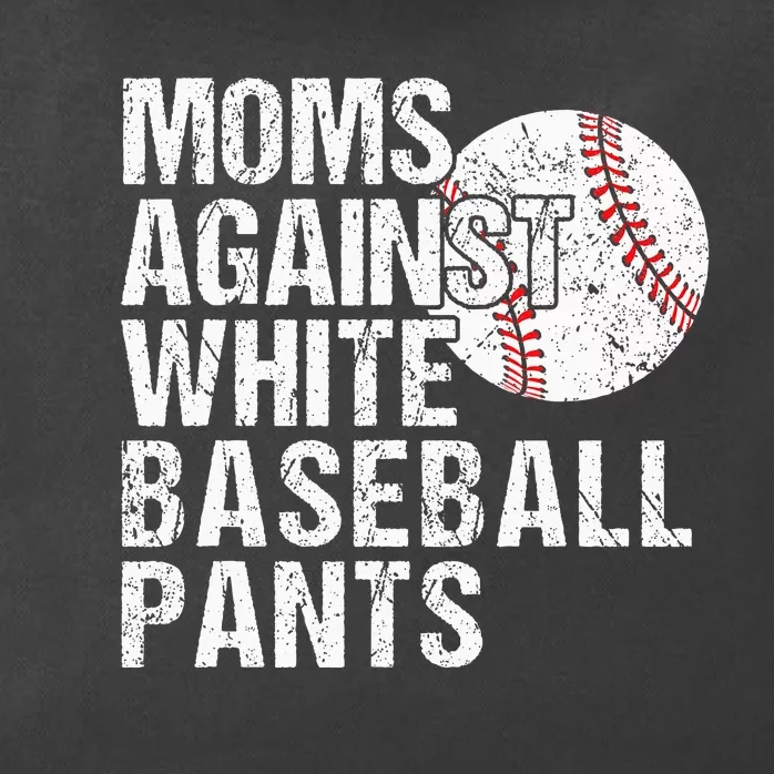 Moms Against White Baseball Pants Funny Baseball Mom Zip Tote Bag