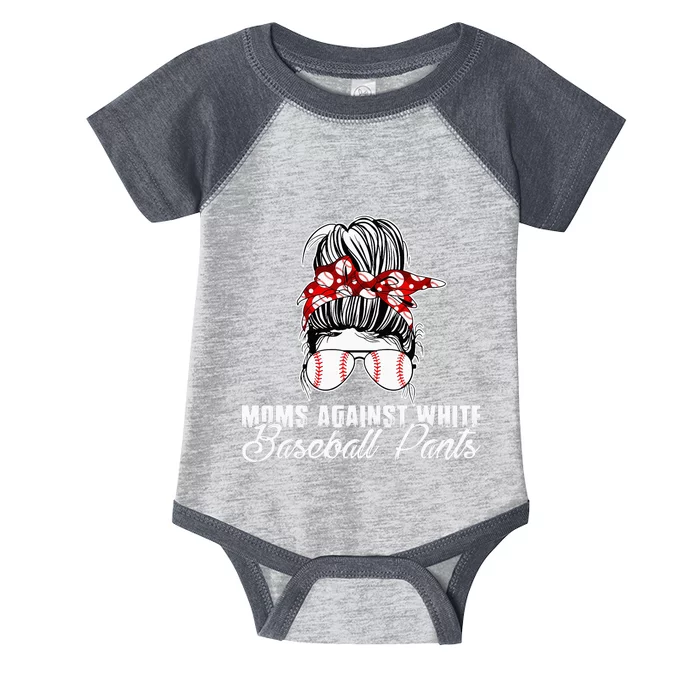 Moms Against White Baseball Pants Infant Baby Jersey Bodysuit