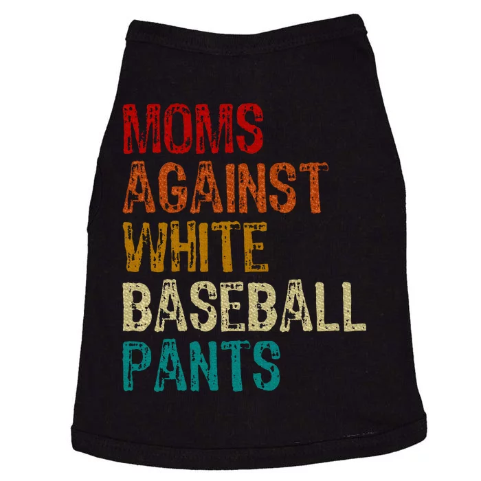 Moms Against White Baseball Pants Doggie Tank