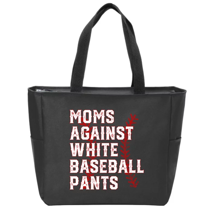 Moms Against White Baseball Pants Funny Baseball Zip Tote Bag