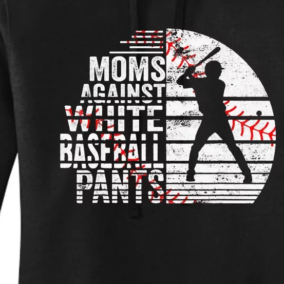 Moms Against White Baseball Pants Women's Pullover Hoodie