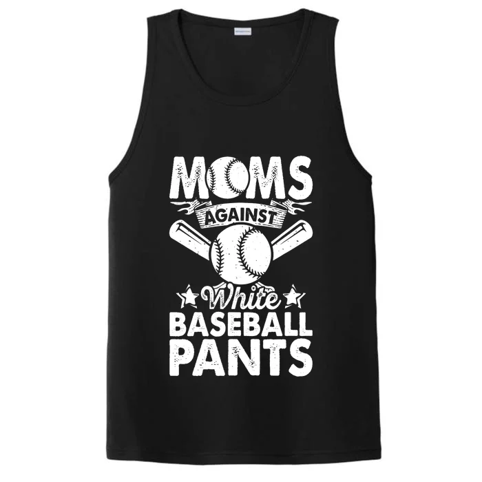 Moms Against White Baseball Pants Funny Baseball Mom Humor Performance Tank