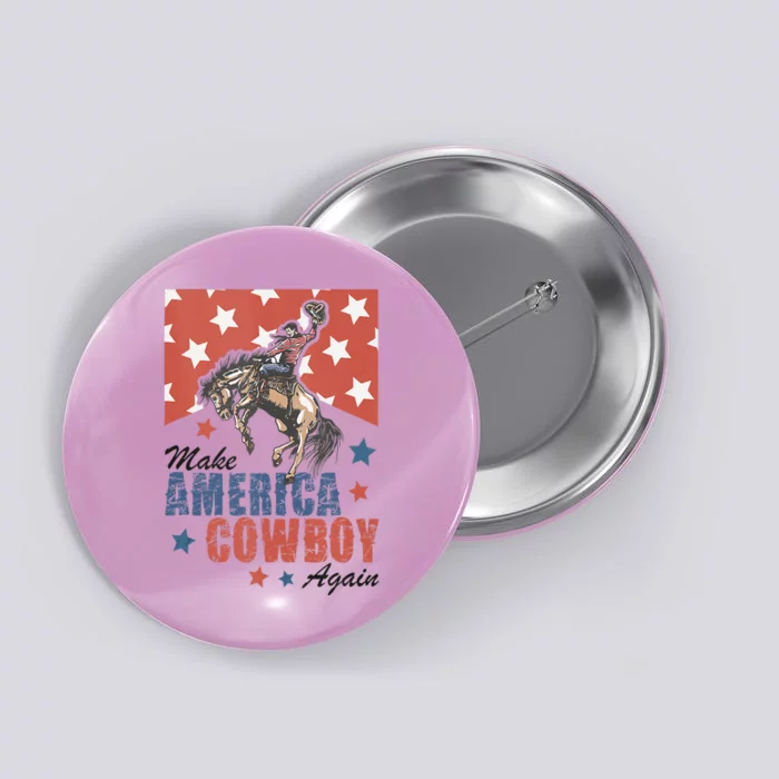 Make America Western Cowboy Again Retro 4th Of July Button