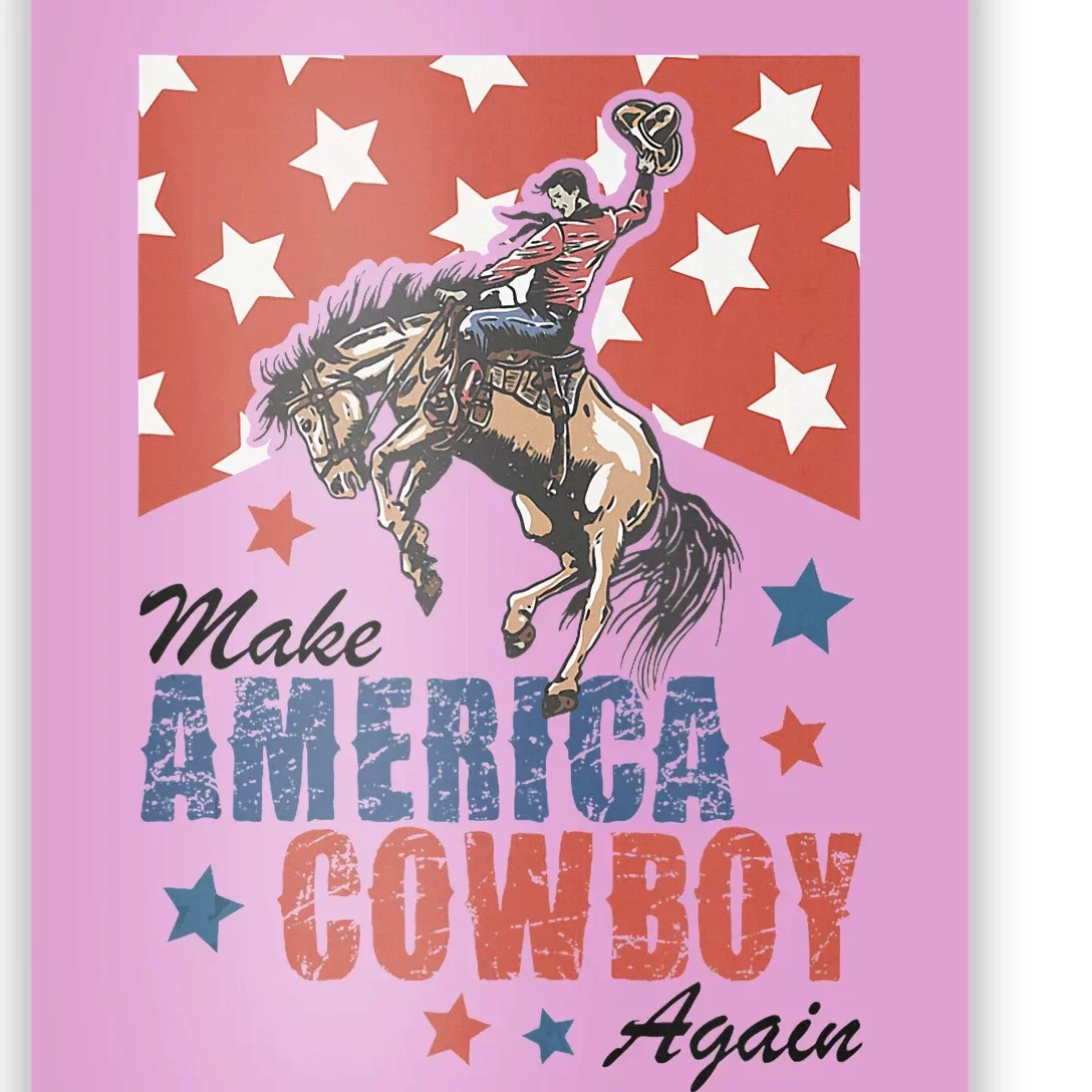 Make America Western Cowboy Again Retro 4th Of July Poster