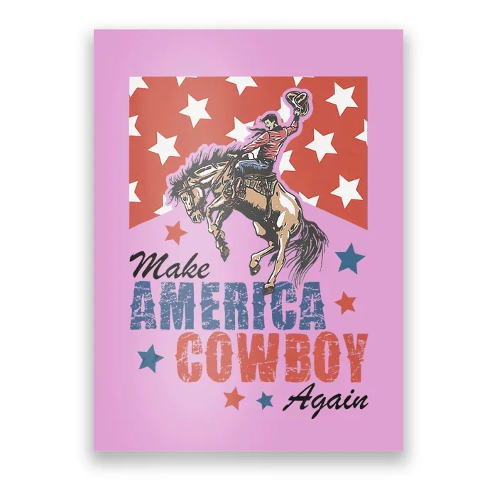 Make America Western Cowboy Again Retro 4th Of July Poster