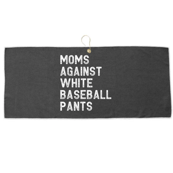 Moms Against White Baseball Pants Funny Baseball Mom Large Microfiber Waffle Golf Towel