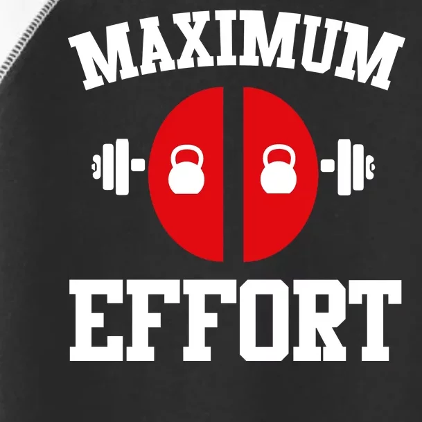 Maximum Effort Toddler Fine Jersey T-Shirt