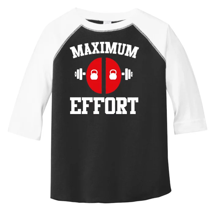 Maximum Effort Toddler Fine Jersey T-Shirt