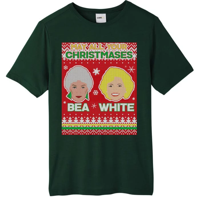 May All Your Christmases Bea White Ugly Christmas ChromaSoft Performance T-Shirt