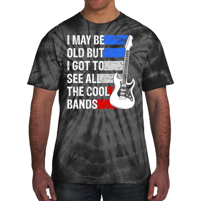 May Be Old Cool Bands Classic Music Tie-Dye T-Shirt