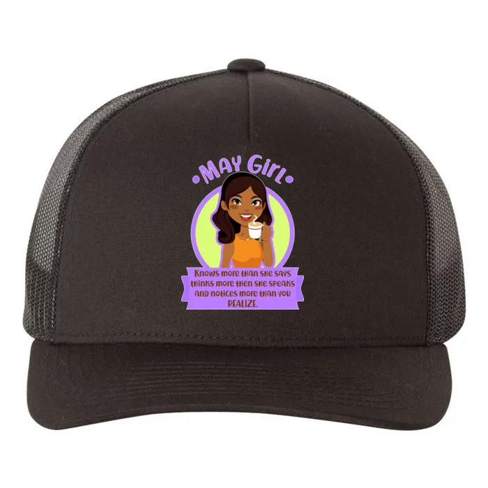 May Birthday Girl Knows More Than You Realize Yupoong Adult 5-Panel Trucker Hat