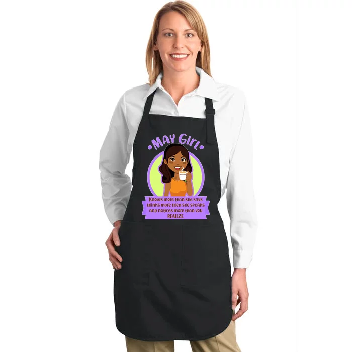 May Birthday Girl Knows More Than You Realize Full-Length Apron With Pocket