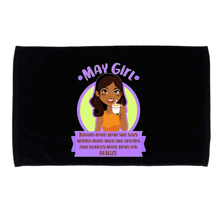 May Birthday Girl Knows More Than You Realize Microfiber Hand Towel