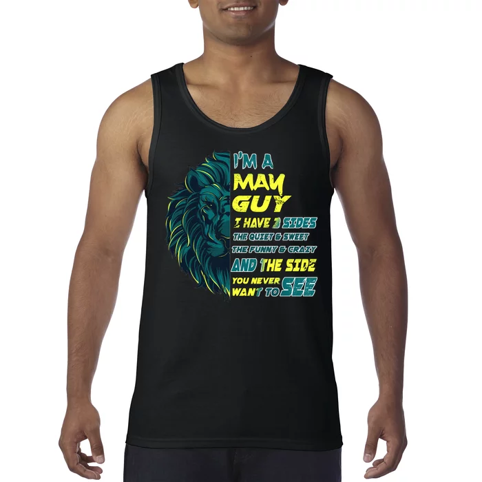 May Birthday Guy Has 3 Sides Sweet Funny Crazy Tank Top