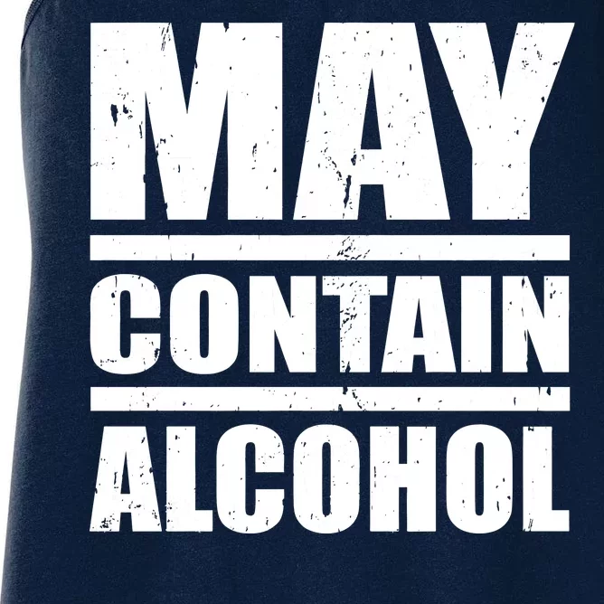 May Contain Alcohol Women's Racerback Tank