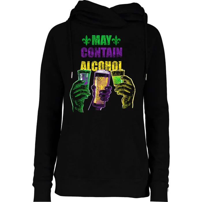 May Contain Alcohol Mardi Gras Womens Funnel Neck Pullover Hood